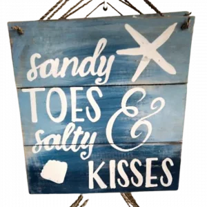 Wall Decor "Sandy Toes Salty Kisses"