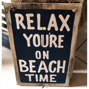 Wall Decor " Relax You're On Beach Time"