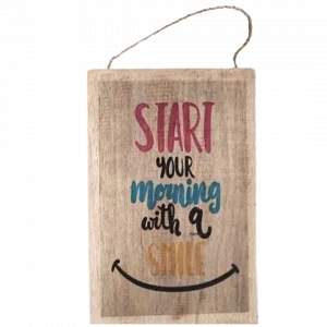 Wall Decor " Start Your Morning With a Smile "