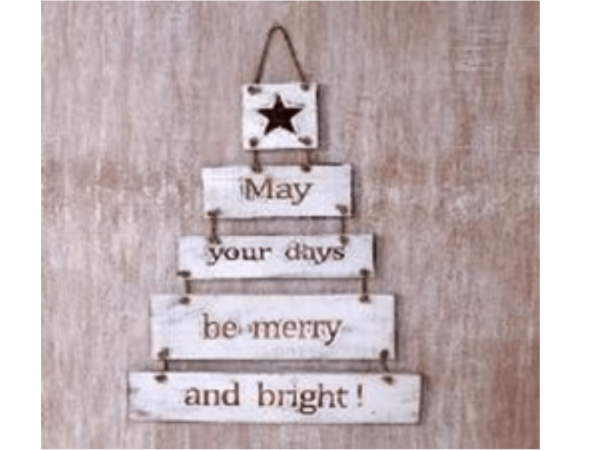 'May Your Days Be Marry And Bright' Sign Decoration